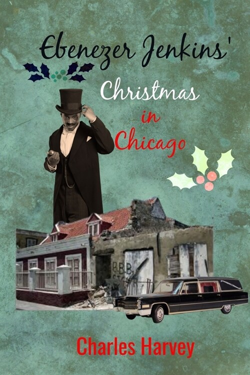 Ebenezer Jenkins Christmas in Chicago (Paperback)