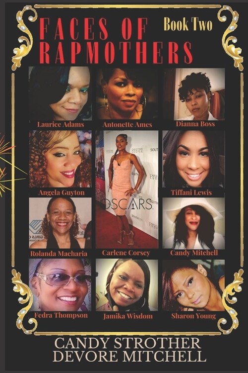 Faces of Rap Mothers - Book Two (Paperback)