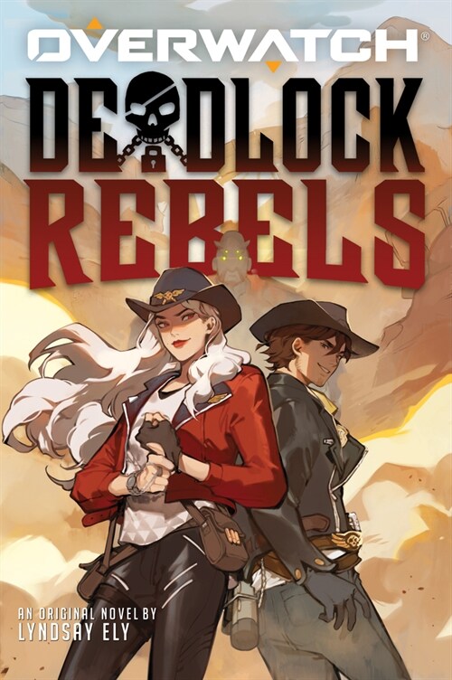 Deadlock Rebels: An Afk Book (Overwatch) (Paperback)