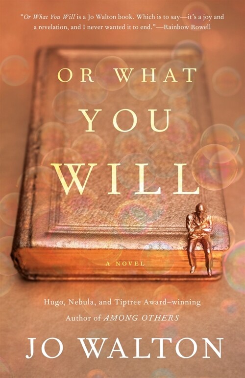 Or What You Will (Paperback)