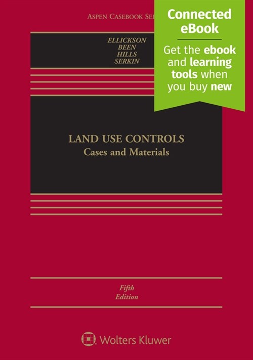 Land Use Controls: Cases and Materials [Connected Ebook] (Hardcover, 5)