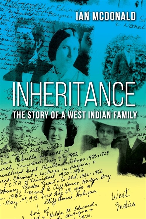 Inheritance: The Story of a West Indian Family (Paperback)