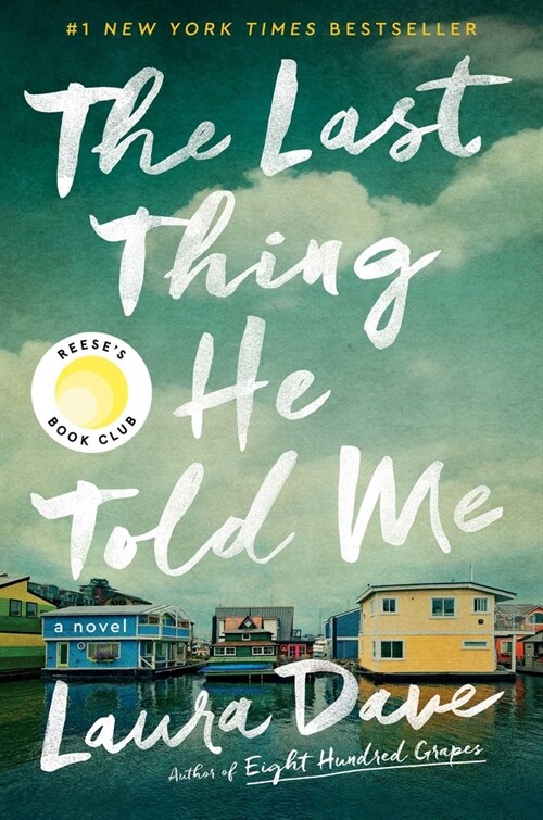 The Last Thing He Told Me (Hardcover)