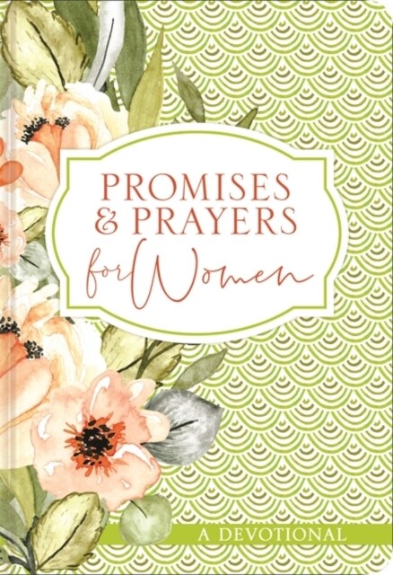 Promises and Prayers for Women: A Devotional (Leather)