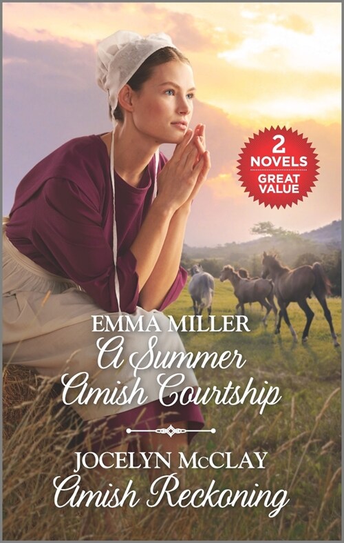 A Summer Amish Courtship and Amish Reckoning: A 2-In-1 Collection (Mass Market Paperback, Reissue)