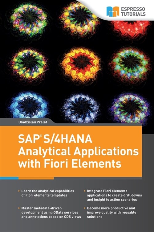 SAP S/4HANA Analytical Applications with Fiori Elements (Paperback)