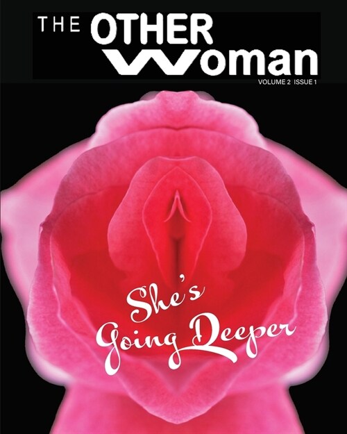 The Other Woman: Shes Going Deeper (Paperback)