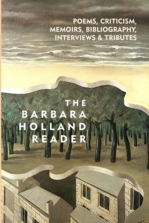 The Barbara Holland Reader (Paperback)