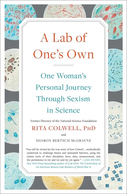 A Lab of Ones Own: One Womans Personal Journey Through Sexism in Science (Paperback)
