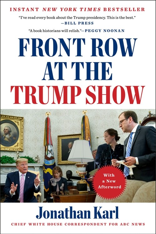 Front Row at the Trump Show (Paperback)