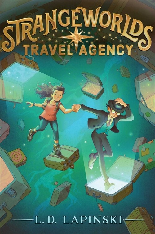 Strangeworlds Travel Agency (Hardcover)