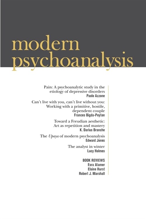 Modern Psychoanalysis: Vol 43, NO. 2 (Paperback)