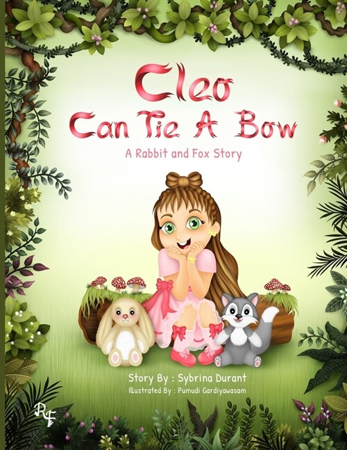 Cleo Can Tie A Bow: A Rabbit and Fox Story (Paperback)