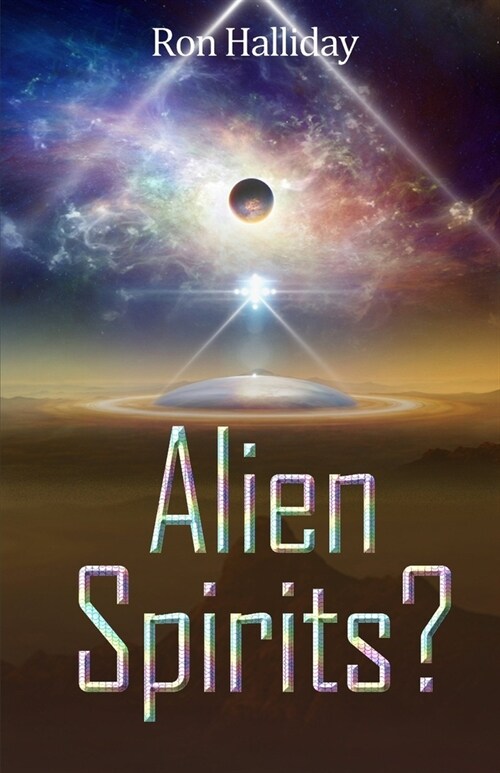 Alien Spirits? (Paperback)