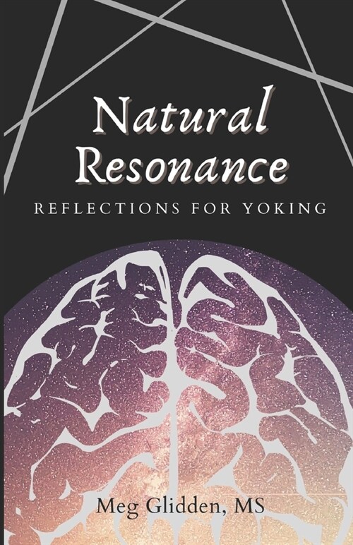 Natural Resonance: Reflections for Yoking (Paperback)