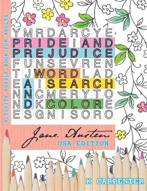 Pride and Prejudice Word Search and Color: Jane Austen Activity Puzzle Book for Adults (Paperback)