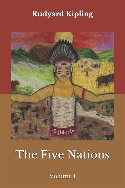 The Five Nations: Volume I (Paperback)
