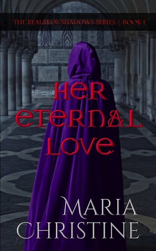 Her Eternal Love (Paperback)