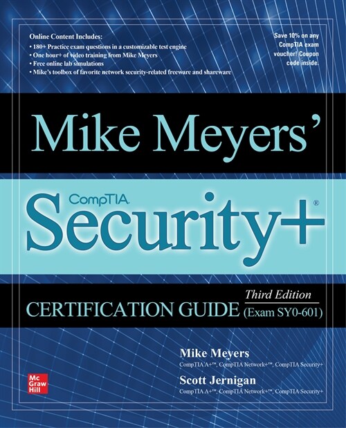 Mike Meyers Comptia Security+ Certification Guide, Third Edition (Exam Sy0-601) (Paperback, 3)