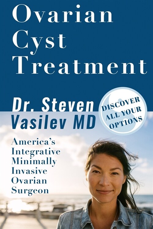 Ovarian Cyst Treatment (Paperback)