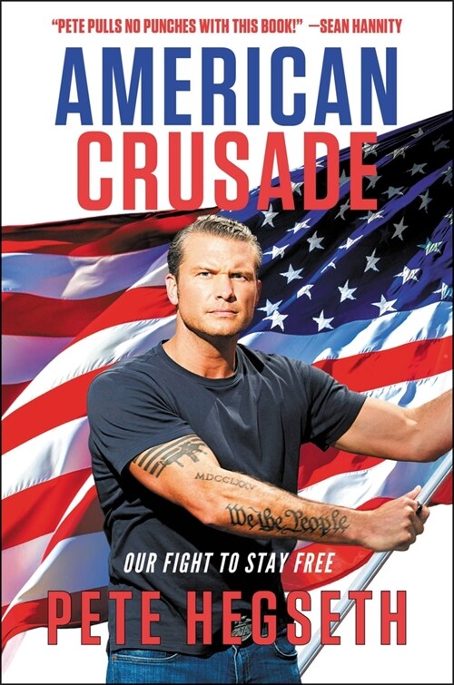 American Crusade: Our Fight to Stay Free (Paperback)