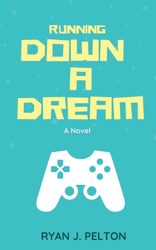 Running Down a Dream (Paperback)