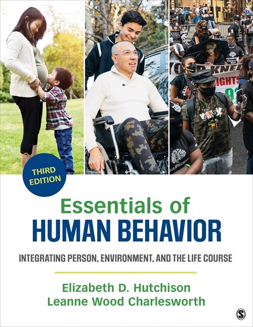 Essentials of Human Behavior: Integrating Person, Environment, and the Life Course (Paperback, 3)