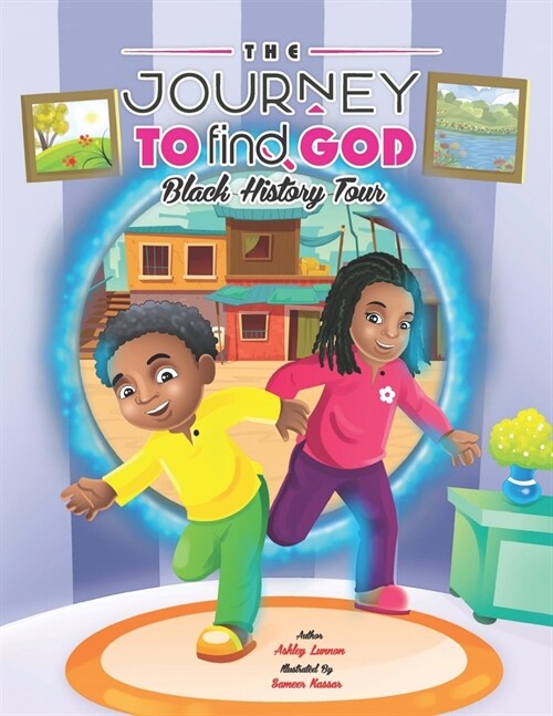 The Journey To Find God: Black History Tour (Paperback)