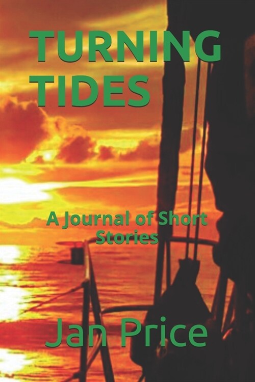 Turning Tides: A Journal Through Short Stories (Paperback)