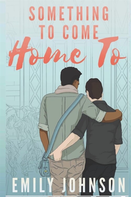 Something To Come Home To (Paperback)