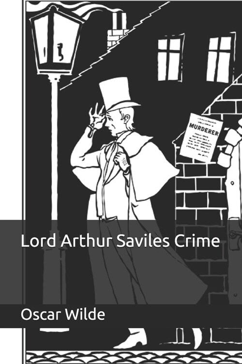 Lord Arthur Saviles Crime (Paperback)