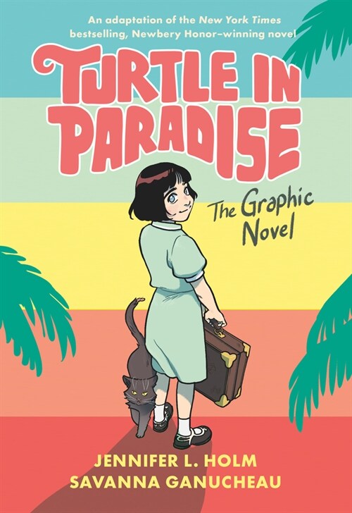 Turtle in Paradise: The Graphic Novel (Paperback)