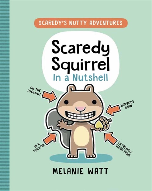 Scaredy Squirrel in a Nutshell: (A Graphic Novel) (Library Binding)