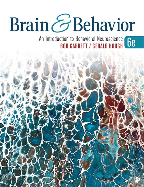 Brain & Behavior: An Introduction to Behavioral Neuroscience (Paperback, 6)