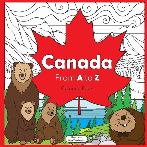 Canada from A to Z: coloring book (Paperback)