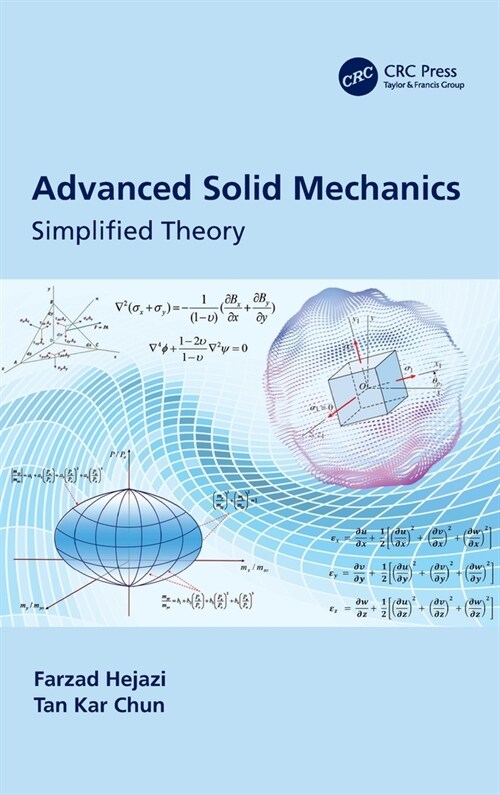 Advanced Solid Mechanics : Simplified Theory (Hardcover)
