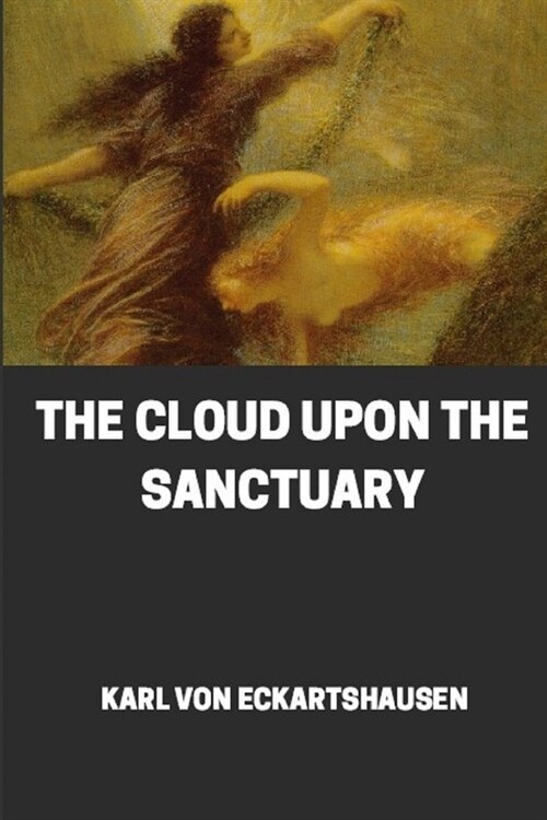 The Cloud Upon the Sanctuary illustrated (Paperback)