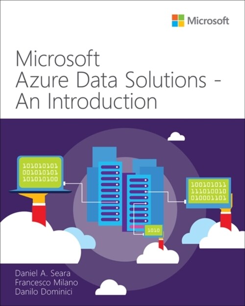 Microsoft Azure Data Solutions - An Introduction (Paperback)