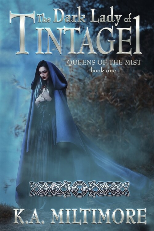 The Dark Lady of Tintagel: Queens of the Mist - Book One (Paperback)