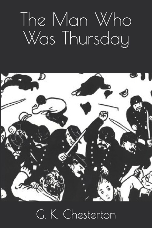 The Man Who Was Thursday (Paperback)