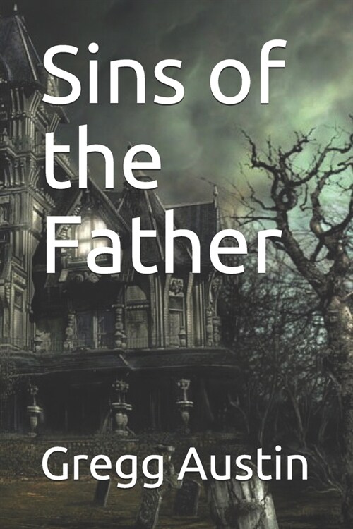 Sins of the Father (Paperback)