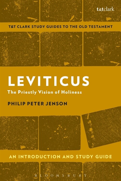 Leviticus: An Introduction and Study Guide : The Priestly Vision of Holiness (Hardcover)