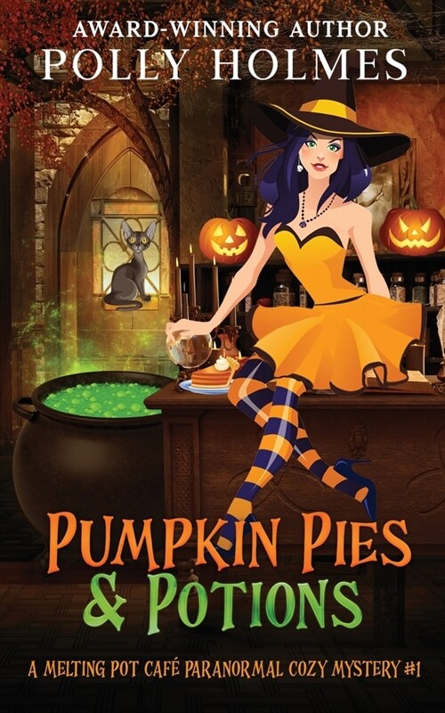 Pumpkin Pies & Potions (Paperback)