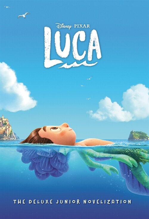 Disney/Pixar Luca: The Deluxe Junior Novelization (Disney/Pixar Luca) (Hardcover)