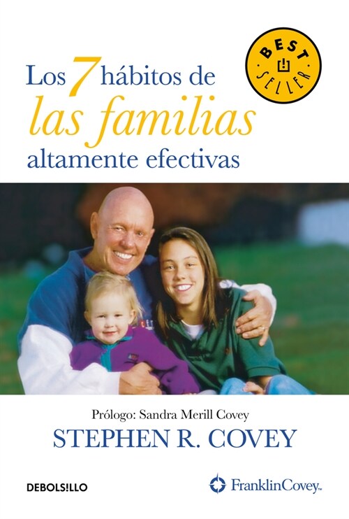 Los 7 H?itos de Las Familias Altamente Efectivas / The 7 Habits of Highly Effective Families (Paperback)
