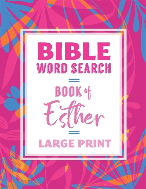 Bible Word Search: Book of Esther: Large Print, Fun Christian Activity Book (Paperback)