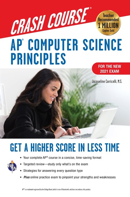 Ap(r) Computer Science Principles Crash Course, 2nd Ed., Book + Online: Get a Higher Score in Less Time (Paperback, 2, Second Edition)