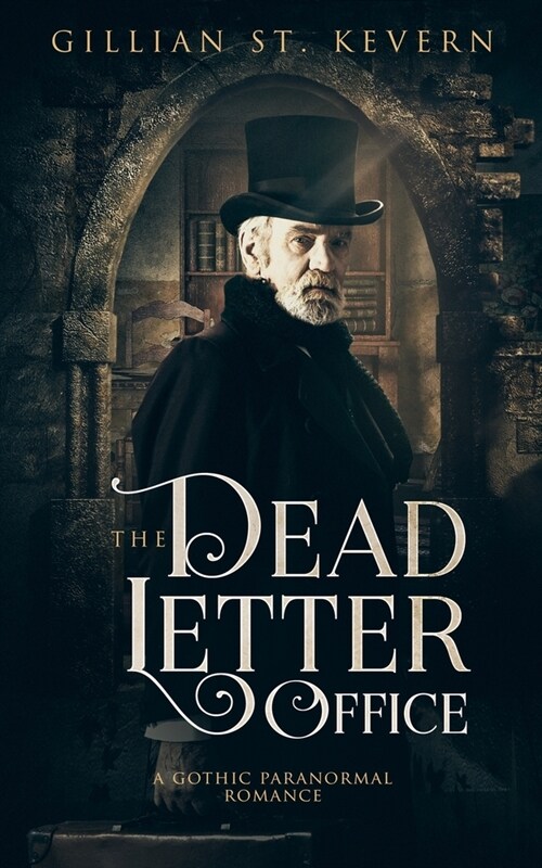 The Dead Letter Office: A Gothic Paranormal Romance (Paperback)