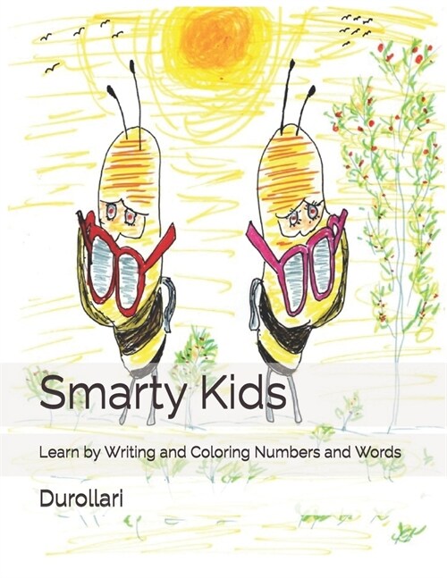 Smarty Kids: Learn by Writing and Coloring Numbers and Words (Paperback)