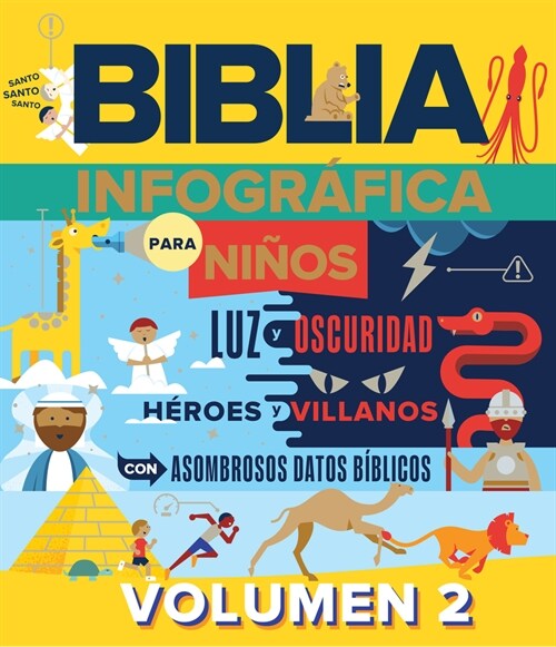 Biblia Infogr?ica Para Ni?s, Volumen 2 (Bible Infographics for Kids. Volume 2) (Hardcover)